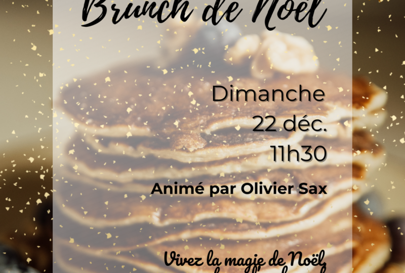 Brunch de Noël au Château de Freycinet – Animé par OlivierSax à Saulce-sur-Rhône - 0