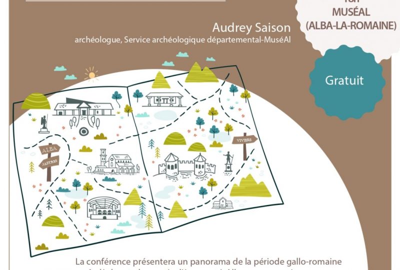 Conférence „L’Ardèche gallo-romaine : Alba et le territoire des Helviens“ par Audrey Saison à Alba-la-Romaine - 0